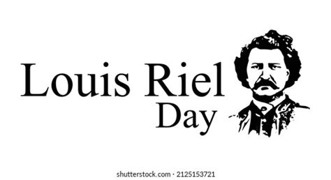 16 Louis Riel Day Images Stock Photos And Vectors Shutterstock