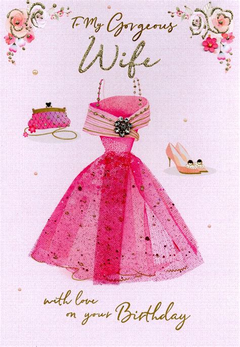 Magnifique Gorgeous Wife On Your Birthday Greeting Card Cards