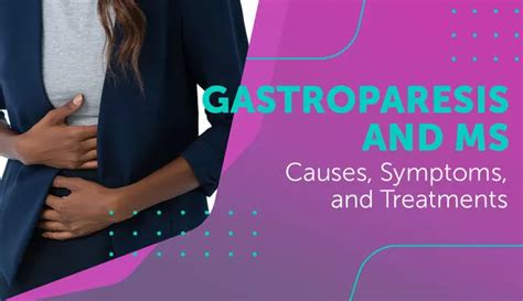 Gastroparesis And Ms Understanding Stomach Pain Bloating And More