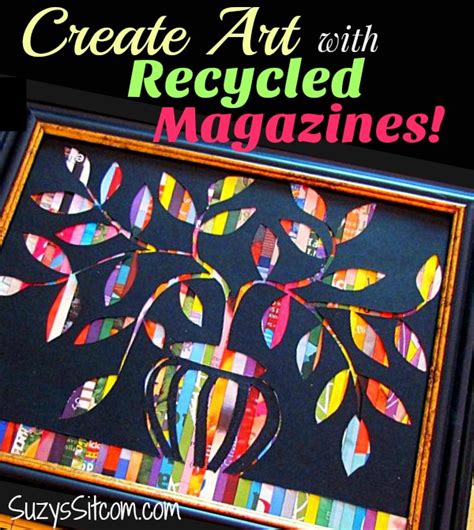 Create Beautiful Art With Recycled Magazines