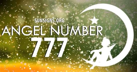 Angel Number 777 Meaning Sun Signs
