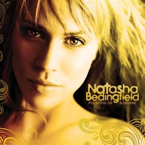Natasha Bedingfield Pocketful Of Sunshine Lyrics Genius Lyrics