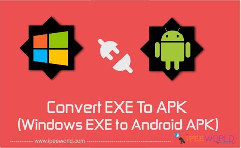 How To Convert Exe To Apk File Windows Exe To Android Apk Ipee