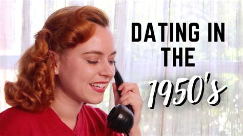 dating in the 1950 s youtube