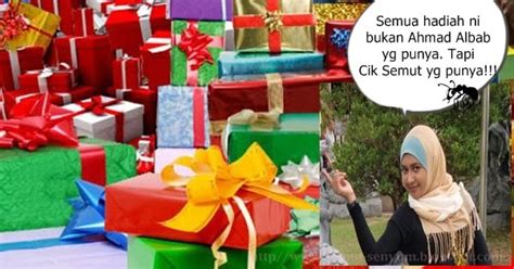 Hadiah untuk kawan lelaki dan perempuan. SEMUT SENYUM: Hadiah & Perempuan