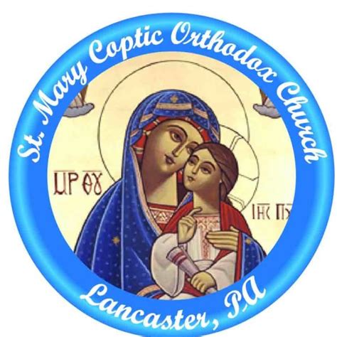 St Mary Coptic Orthodox Church Of Lancaster Pa Youtube