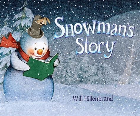 Beautiful New Childrens Book Snowmans Story By Will Hillenbrand