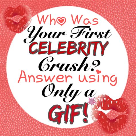 Who Was Your First Celebrity Crush Interactive  Graphic For Vip Facebook Group Th