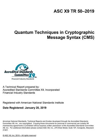 Asc X9 Tr 50 2019 Quantum Techniques In Cryptographic Message Syntax