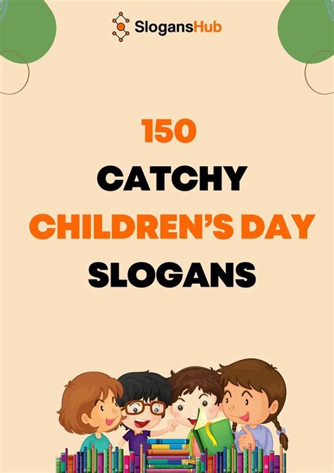 Childrens Day Slogan With The Words 150 Catchy Childrens Day Slogans