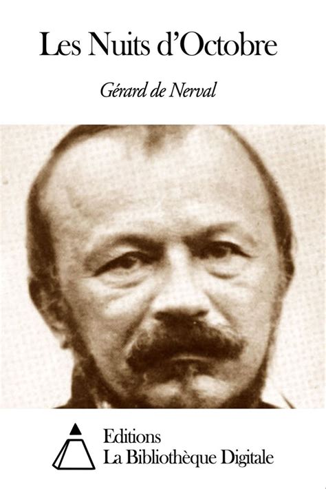 Gérard De Nerval Les Nuits Doctobre 1852 Elegy Chef D Oeuvre Kobo Free Apps Audiobooks