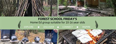 Forest School Friday's - Home Ed - Explore Kent