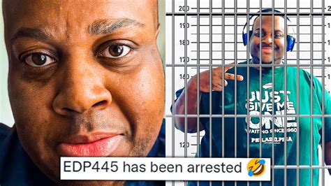 Edp445 Has Been Arrested New Edp445 Update Youtube
