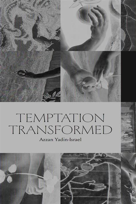 Temptation Transformed