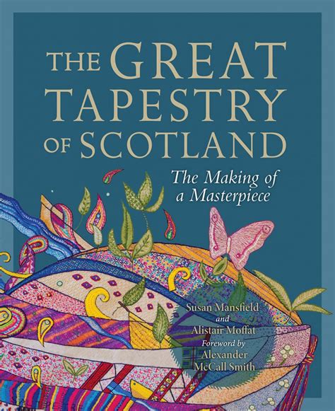The Great Tapestry Of Scotland Birlinn Ltd Independent Scottish