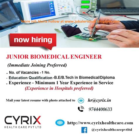 Immediate Openings for Jr. Biomedical Engineer / Project Head / Service