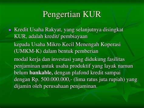 Check spelling or type a new query. PPT - KREDIT USAHA RAKYAT (KUR) & KOPERASI SIMPAN PINJAM (KSP) PowerPoint Presentation - ID:3784796