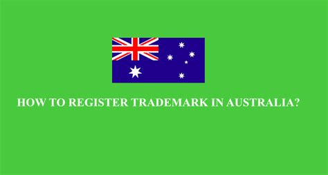How To Register Trademark In Australia Fee Of Trademark In Australia