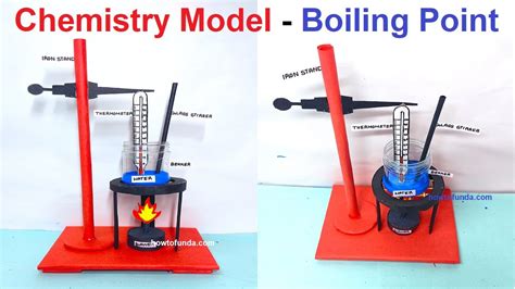 Chemistry Project Model 3d Science Exhibition Boiling Point Of