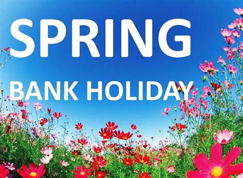 Stop by a banking center location to speak with a representative in person, or contact us by phone during business hours. Spring Bank Holiday ... - Helmanis & Howell