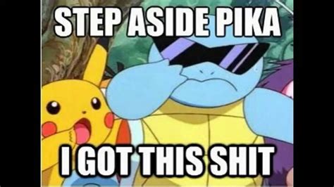 Squirtle And Pikachu Pokemon Funny Pokemon Memes Memes