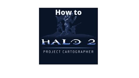 Whats Halo 2 Project Cartographerhow Too Install Youtube