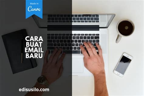 Joko dan pada kolom kedua: Cara Buat Email Baru Di Google Dan Yahoo Yang Bisa Kamu ...