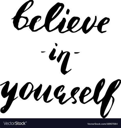 Motivational Quote Believe In Yourself Royalty Free Vector