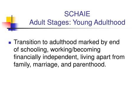 Ppt Schaie Adult Stages Young Adulthood Powerpoint Presentation