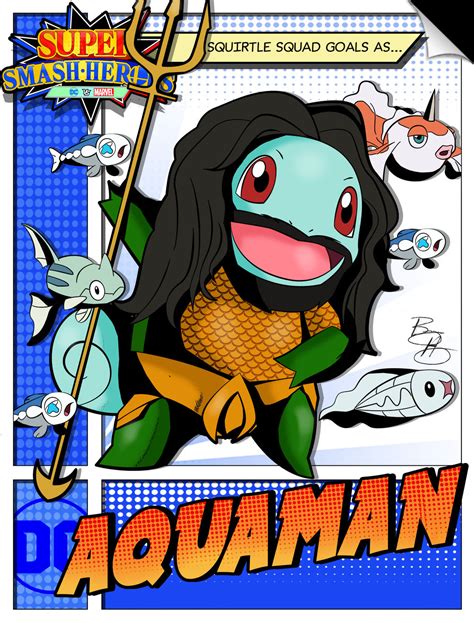 Super Smash Heroes Squirtle X Aquaman By Xeternalflamebryx On Deviantart