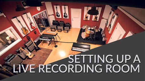 Setting Up A Live Recording Room Youtube