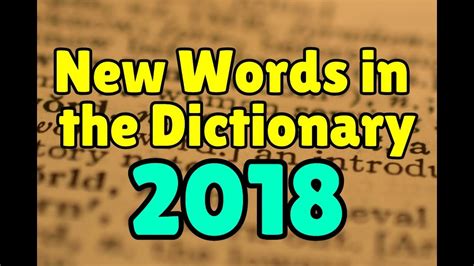 New English Words Added To The Dictionary In 2018 Youtube