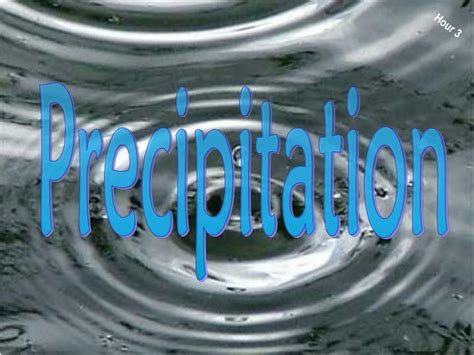 Ppt Precipitation Powerpoint Presentation Free Download Id3009055