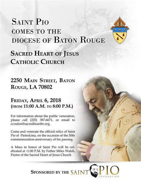 Padre Pio Mass And Veneration Of His Relics Baton Rouge Friday April 6