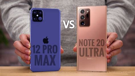 Samsung Galaxy Note 20 Ultra Vs Iphone 12 Pro Max