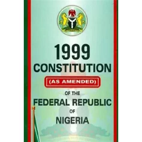 1999 Constitution Of The Federal Republic Of Nigeria Tarbiyah Books Plus