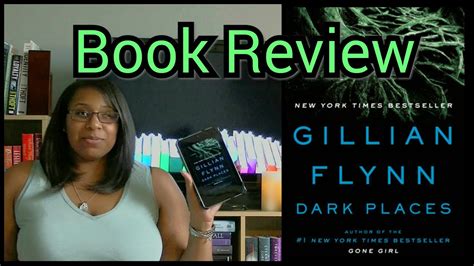 Book Review Dark Places By Gillian Flynn Youtube