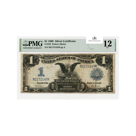 Usa 1899 1 Dollar Silver Certificate Pmg 12 Fine Planet Numismatics