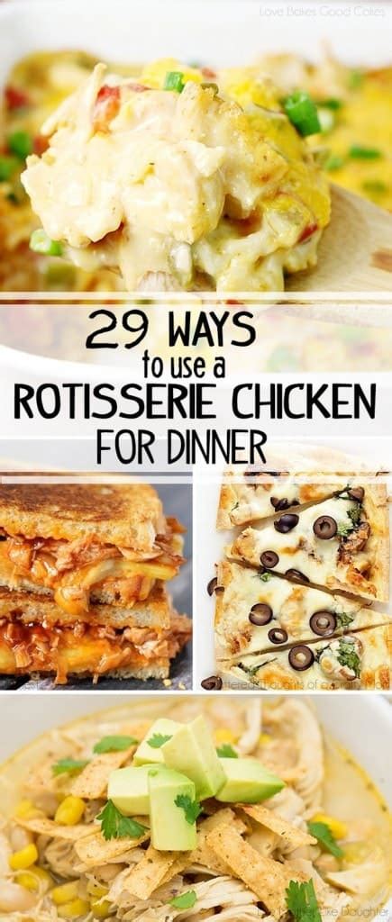 29 Dinner Ideas From A Rotisserie Chicken Scattered Thoughts Of A