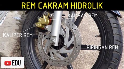 Sistem Rem Cakram Hidrolik Sepeda Motor And Scooter Matic Komponen