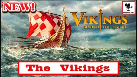 Documentary History Channel Secrets Of The Vikings Documentary