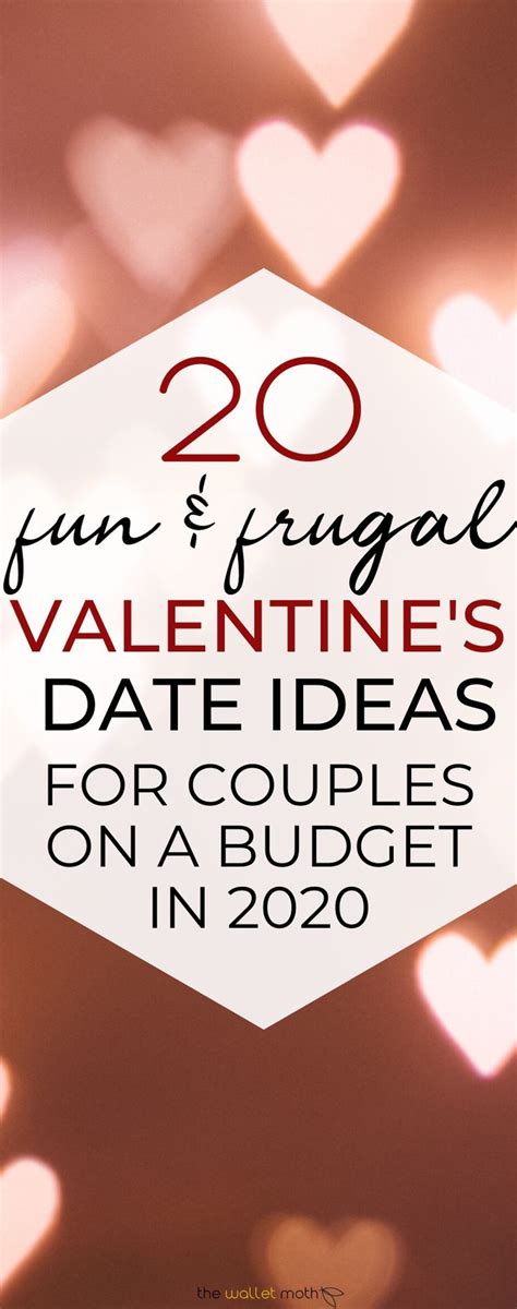 Fun Frugal And Cheap Valentines Day Ideas For Couples On A Budget In 2020 These Frugal