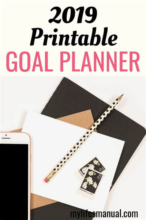 2019 Printable Goals And Life Planner Set Goals And Achieve Them