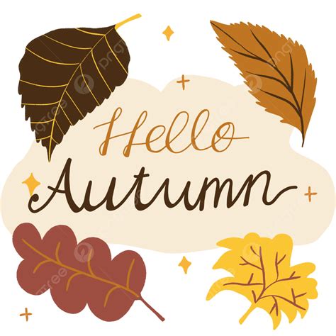 Hello Autumn Png Picture Hello Autumn Leaf Season Illustration
