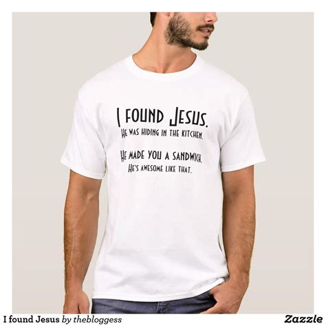 i found jesus t shirt cool t shirts t shirt shirt designs