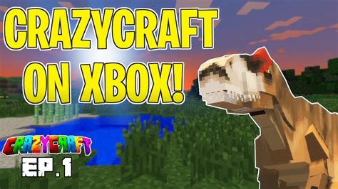 Minecraft Crazycraft On Xbox One Ep 1 This Mod Is
