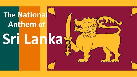 The National Anthem Of Sri Lanka Instrumental W Lyrics Youtube