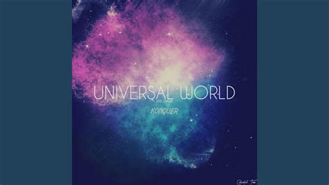 Universal World Original Mix Youtube