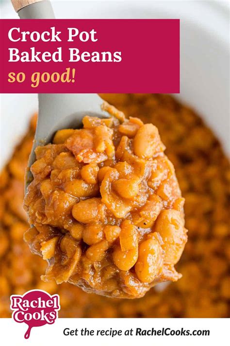 Crock Pot Baked Beans Recipe Rachel Cooks