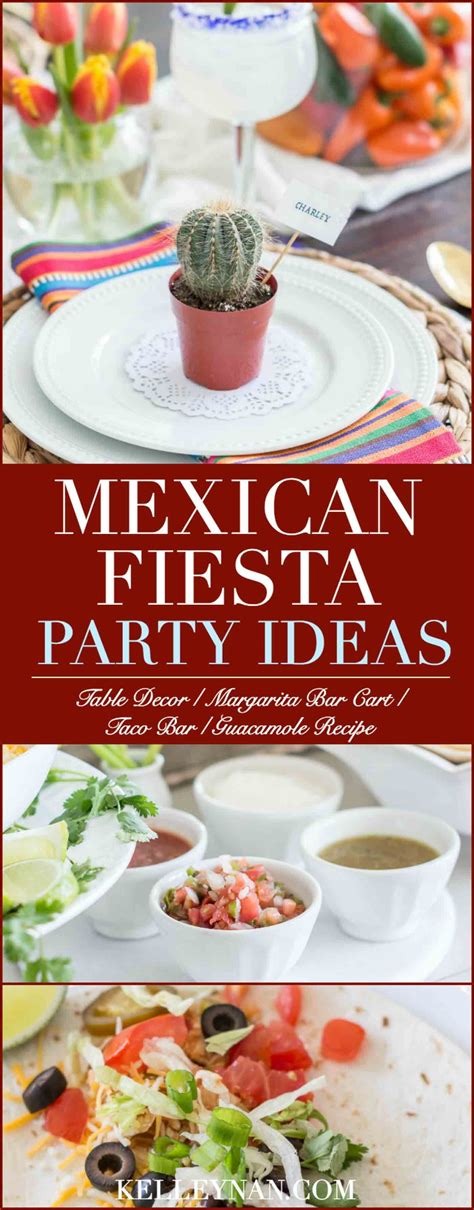 How To Host Your Own Mexican Fiesta From Party Decor And Food Ideas To